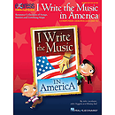 I Write the Music in America: Composer Chronicles (Set 2)