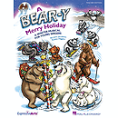 A Bear-y Merry Holiday