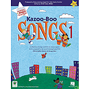 Kazoo-Boo Songs(TM) 1