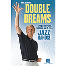 Double Dreams