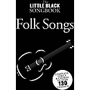 Little Black Songbook of Folk Songs