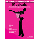 The Complete Keyboard Player - Musicals