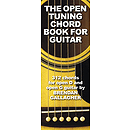The Open Tuning Chord Book for Guitar