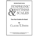 Symphonic Rhythms & Scales