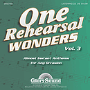 One Rehearsal Wonders, Volume 3