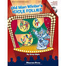 Old Man Winter's Icicle Follies