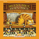 Silent Mice, Holy Mice