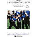 Burning Love/C.C. Rider