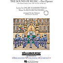The Sound of Music (Pre-opener)