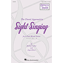 The Choral Approach to Sight-Singing (Vol. II)