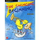 The Swinging Beginning
