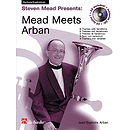 Mead Meets Arban