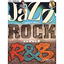 Jazz-Rock and R&B