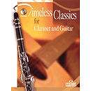 Timeless Classics for Clarinet and Guitar