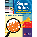 Super Solos for Trumpet, Cornet or Flugel Horn