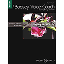 The Boosey Voice Coach: Singing in English - Medium/Low Voice