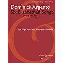 Six Elizabethan Songs