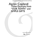 Three Excerpts from Our Town and Simple Gifts