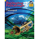 Swinging Folksongs Play-along For Trumpet Bk/cd With Piano Parts To Print
