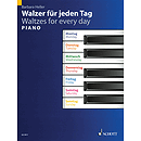 Waltzes for Every Day