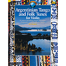 Argentinian Tango and Folk Tunes for Violin
