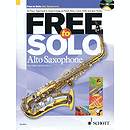 Free To Solo For Alto Saxophone Book/cd