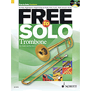 Free To Solo For Trombone Book/cd