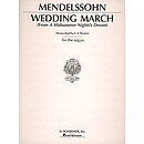 Wedding March from A Midsummer Night's Dream