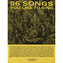 56 Songs You Like to Sing