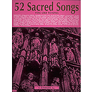52 Sacred Songs You Like to Sing