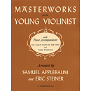 Masterworks for Young Violinists