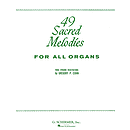 49 Sacred Melodies