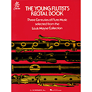 Young Flutist's Recital Book - Volume 1