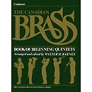The Canadian Brass Book of Beginning Quintets