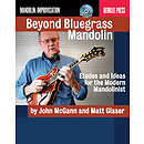 Beyond Bluegrass Mandolin