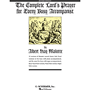 The Complete Lord's Prayer for Every Busy Accompanist