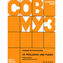24 Preludes and Fugues
