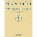Two Spanish Visions