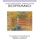 Coloratura Arias for Soprano
