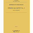 Jefferson Friedman - String Quartet No. 2