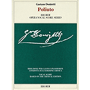 Poliuto Vocal Score Based On Crit Ed Ashbrook/parker