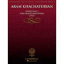 Aram Khachaturian - Dance No. 1 for Violin and Piano (1925)