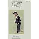 Francesco Paolo Tosti - 30 Songs