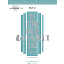The Second Book of Mezzo-Soprano Solos Part II