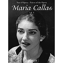 Maria Callas - Volume 1 - Voices of the Opera Series