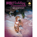 The Canadian Brass Wedding Essentials - Conductor (with CD of Performances by The Canadian Brass)
