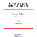 Sure on This Shining Night