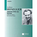 Arthur Honegger - Jeanne d'Arc au bûcher