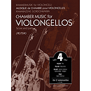 Chamber Music for Violoncellos - Volume 4