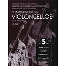 Chamber Music for Violoncellos - Volume 5